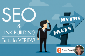 SEO e Link Building: tutta la verità