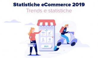 Statistiche eCommerce 2019 Italia, Europa, Mondo